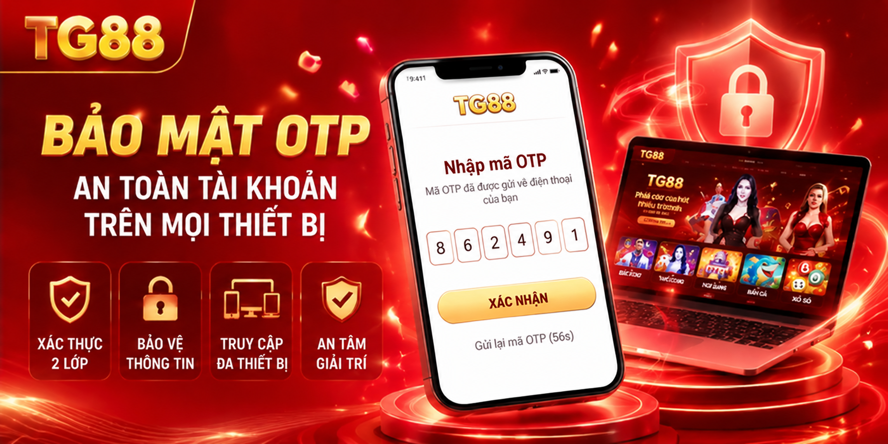 Bảo mật OTP TG88 và truy cập trên điện thoại máy tính